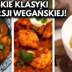 Dania wegańskie – co to jest i dlaczego warto je jeść?